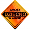 Naklejka Odblaskowa / Sticker Uwaga Dziecko w Aucie Orange