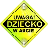 Tabliczka odblaskowa z przyssawkami Uwaga Dziecko w aucie Neon