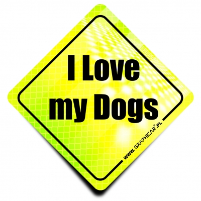 Naklejka Odblaskowa / Sticker I love my Dogs Neon