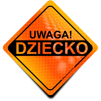 Naklejka Odblaskowa / Sticker Uwaga Dziecko Orange