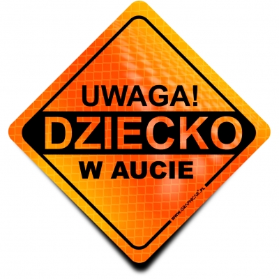Naklejka Odblaskowa / Sticker Uwaga Dziecko w Aucie Orange