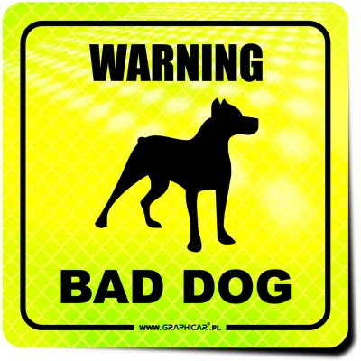 Naklejka Odblaskowa / Sticker Warning Bad Dog Neon
