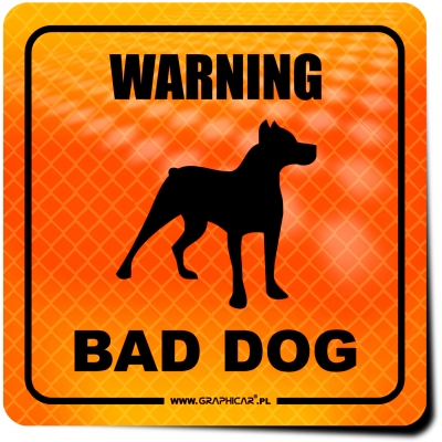 Naklejka Odblaskowa / Sticker Warning Bad Dog Orange