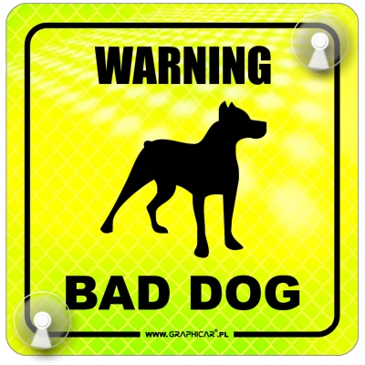 Tabliczka odblaskowa z przyssawkami Warning Bad Dog Neon