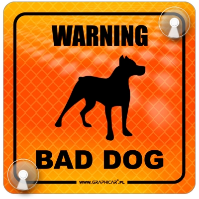 Tabliczka odblaskowa z przyssawkami Warning Bad Dog Orange