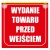 Tabliczka Informacyjna 20cm Wydanie towaru przed wejściem